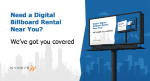 need a digital billboard rental near you